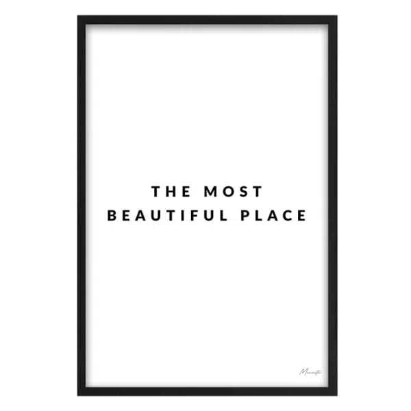 The most beautiful place